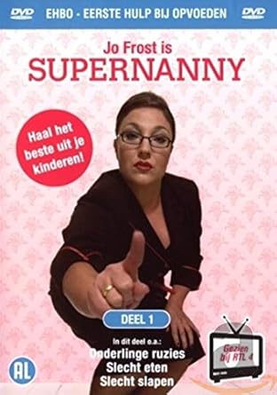 Supernanny Jo Frost Ehbo Bij Opvoeden 1 1 Dvd Amazon De Dvd Blu Ray
