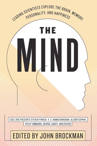 Mind Wide Open: Your Brain and the Neuroscience of Everyday Life