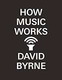 How Music Works