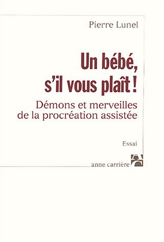 Un  bébé, s'il vous plaît !