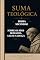 Livro Suma Teológica: Prima Secundae (COMPLETA) — Sobre os Atos Humanos, a Lei e a Graça (Questões 1–114) (SUMA TEOLÓGICA COMPLETA (4 VOLUMES): Prima Pars / ... / Tercia Pars / Supplementum Livro 2)