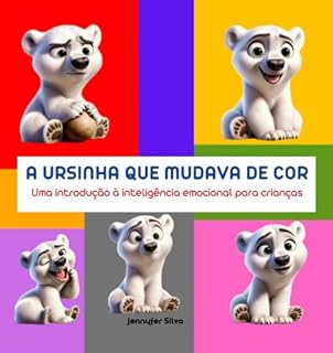Livro A Ursinha Que Mudava De Cor-capa Dura