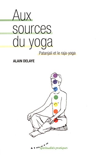 Aux sources du yoga