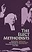 The Elect Methodists: Calvinistic Methodism in England and Wales, 1735-1811 by David Ceri Jones, Eryn Mant White