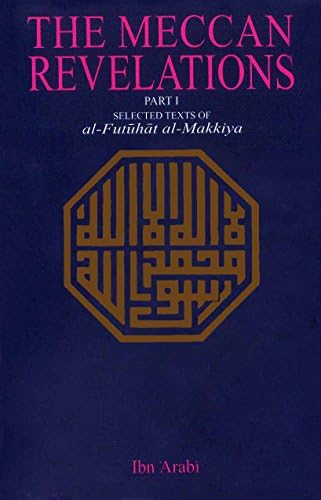 The Meccan Revelations (Set Of Two Parts)