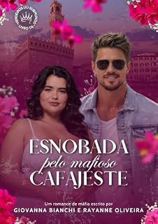 Livro Esnobada Pelo Mafioso Cafajeste: Herdeiros do Submundo