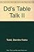 Dd's Table Talk II by 