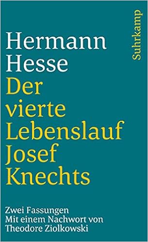 Der Vierte Lebenslauf Josef Knechts Zwei Fassungen Hesse Hermann 9783518377611 Amazon Com Books Der Vierte Lebenslauf Josef Knechts Zwei Fassungen Hesse Hermann 9783518377611 Amazon Com Books