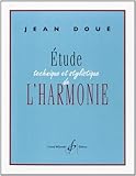 ETUDE TECHNIQUE ET STYLISTIQUE DE L'HARMONIE (HARMONIE/IMPROVISATION) by 
