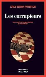 Les  corrupteurs