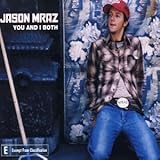 Jason Mraz Album: «You & I Both» (Front side)