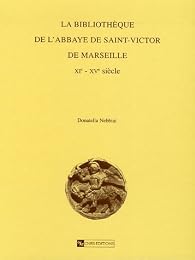 La  bibliothèque de l'abbaye de Saint-Victor de Marseille