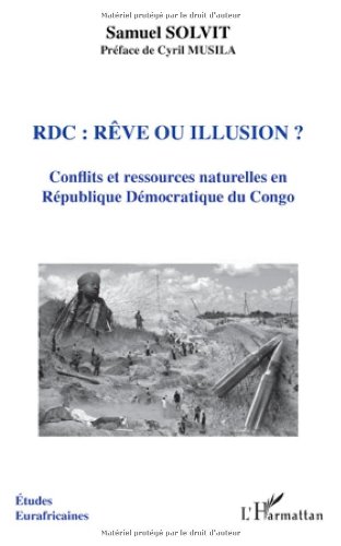 RDC, rêve ou illusion ?