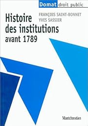 Histoire des institutions avant 1789