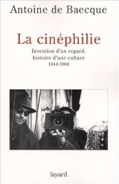 La  cinéphilie