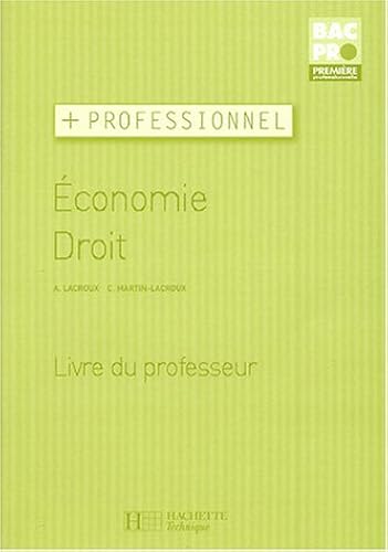 Download Economie-Droit 1e Bac Pro : Livre du professeur PDF