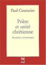 Prière et unité chrétienne