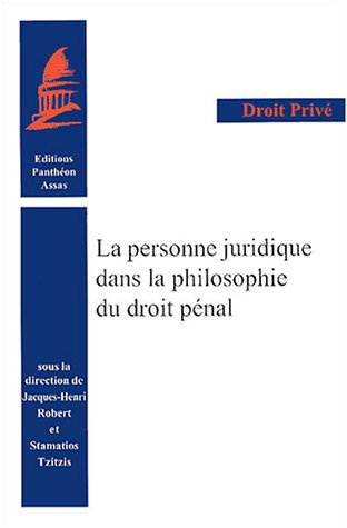 La  personne juridique dans la philosophie du droit pénal