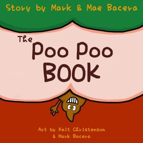 E.b.o.o.k The Poo Poo Book: A Book for Children to Enjoy and Learn about Toilet Time–Make Potty Training Eas<br />PPT