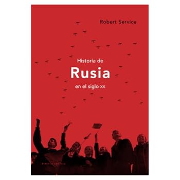 Historia de Rusia en el siglo XX (Memoria Crítica)