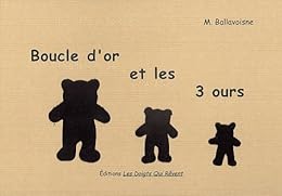 Boucle d'Or et les 3 ours