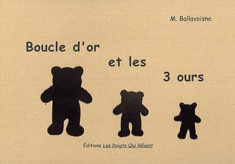 Boucle d'Or et les 3 ours