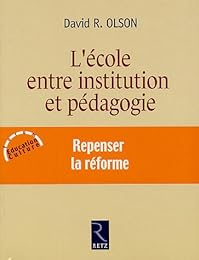 L' école entre institution et pédagogie