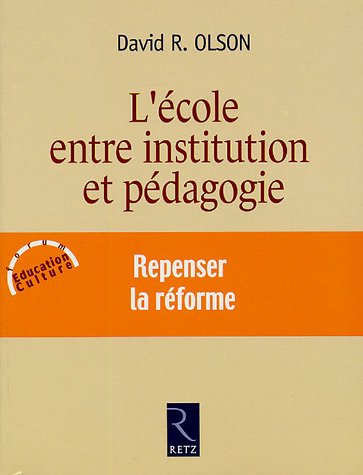 L' école entre institution et pédagogie