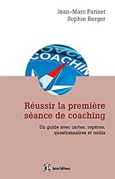 Réussir la première séance de coaching