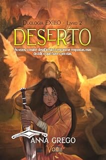 Livro Deserto: Às vezes, o maior desafio não é encontrar respostas, mas decidir o que fazer com elas.