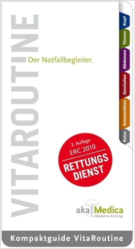 Kompaktguide Vitaroutine Der Notfallbegleiter Fur Den Rettungsdienst 9783981296501 Amazon Com Books Kompaktguide Vitaroutine Der Notfallbegleiter Fur Den Rettungsdienst 9783981296501 Amazon Com Books