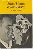 Hardcover 8mm./16mm. Movie Making Book