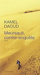 Meursault, contre-enquête