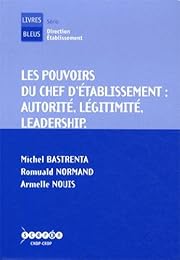 Les  pouvoirs du chef d'établissement