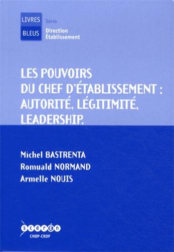 Les  pouvoirs du chef d'établissement