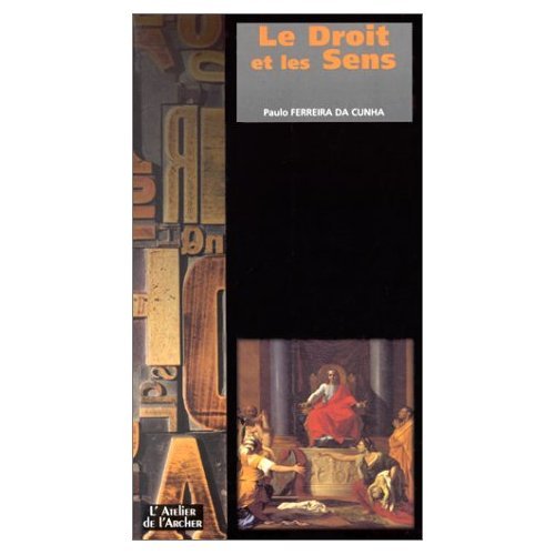 Le  droit et les sens