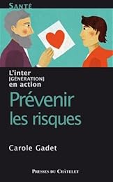 Prévenir les risques