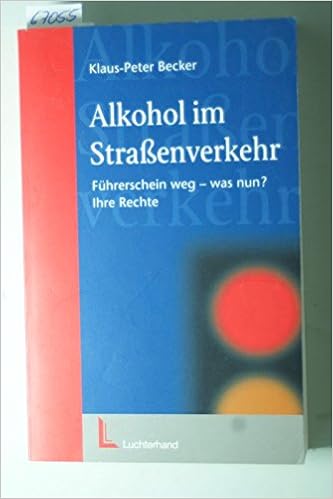 Alkohol Im Strassenverkehr Fuhrerschein Weg Was Nun Ihre
