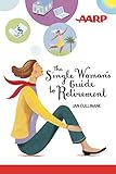 The Single Woman's Guide to Retirement