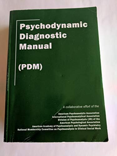 Psychodynamic Diagnostic Manual: PDM-2: 9781462530540: Medicine