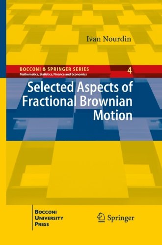 Selected Aspects of Fractional Brownian Motion (Bocconi & Springer)