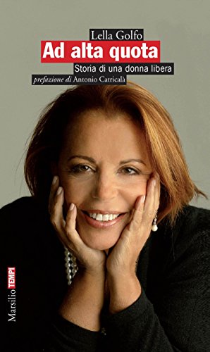Ad alta quota: Storia di una donna libera (Tempi) (Italian Edition)