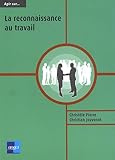 agir sur... la reconnaissance au travail by