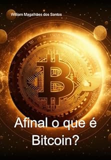 Livro Afinal O Que É Bitcoin?