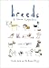 Breeds: A Canine Compendium by 