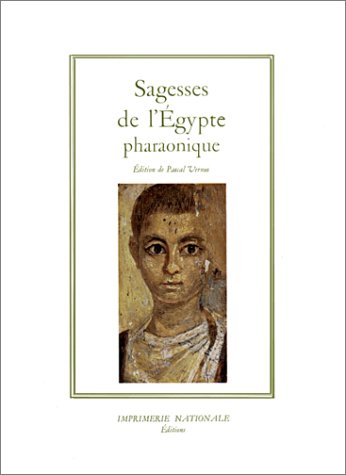 Sagesses de l'Égypte pharaonique