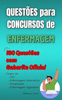Livro APOSTILA COM QUESTÕES PARA CONCURSOS DE ENFERMAGEM : 180 QUESTÕES COM GABARITO OFICIAL