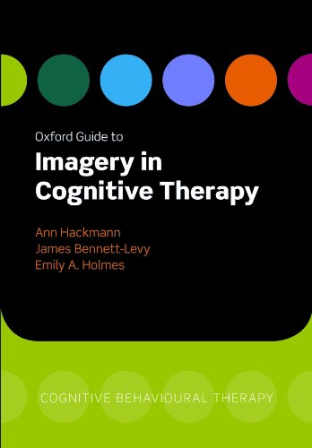 Oxford Guide to Imagery in Cognitive Therapy (Paperback)
