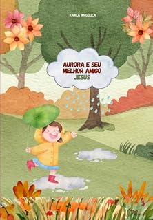 Livro Aurora E Seu Melhor Amigo Jesus