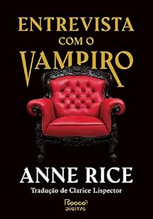 Livro Entrevista com o vampiro (As Crônicas Vampirescas)